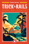 Trick of the Rails